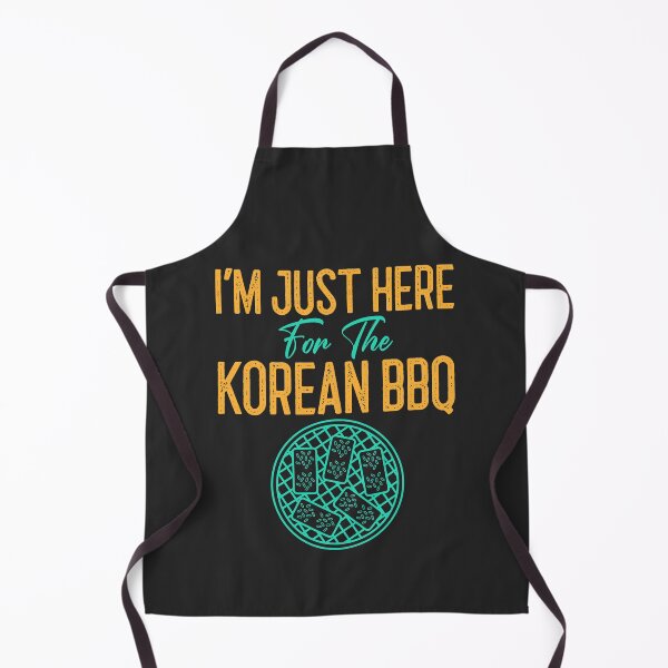 Item preview, I'm Just Here For The Korean BBQ BBQ Gift designed and sold by EricJP.