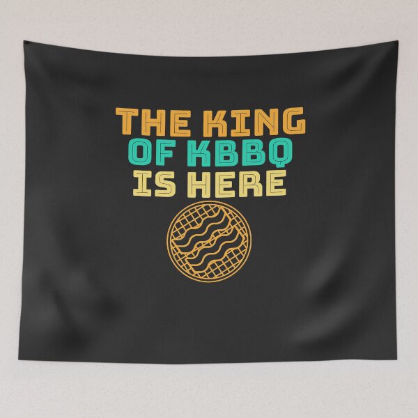 Item preview, The King Of Korean BBQ Is Here BBQ Gift designed and sold by EricJP.