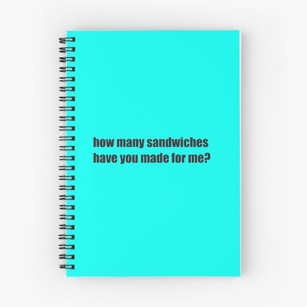 Item preview, how many sandwiches have you made for me? Summer House designed and sold by luvmhykdesigns.