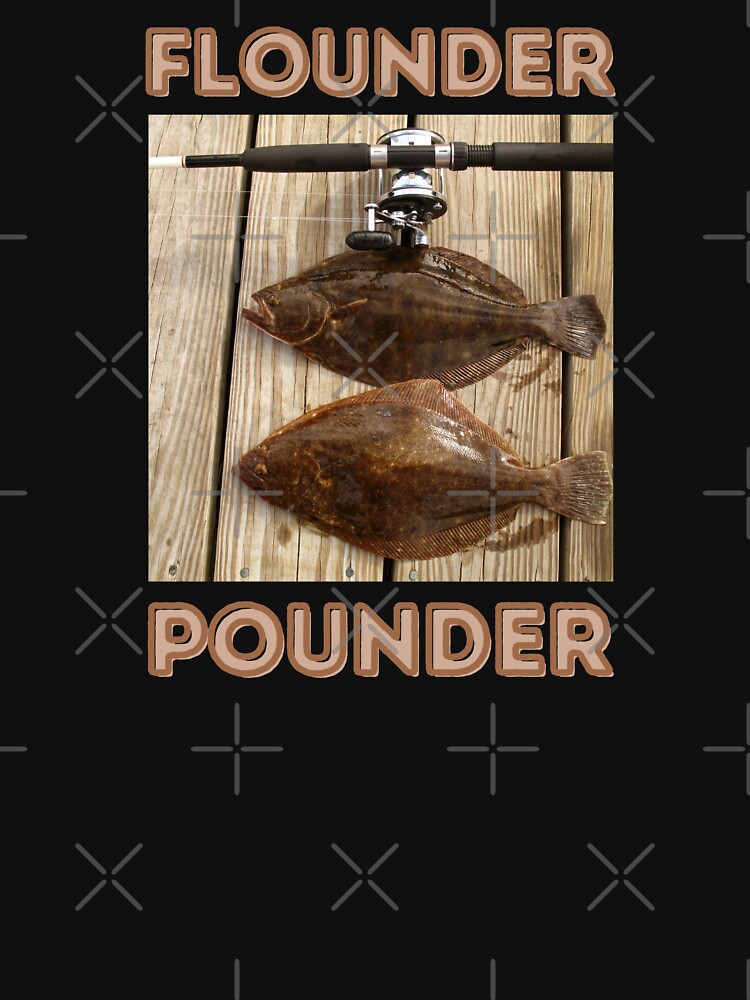 Flounder Pounder Fluke Fishing Rod Fat Fish Funny Essential T