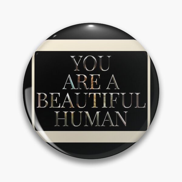 Item preview, Mothers day- You are a beautiful human designed and sold by FranowaynebyWAF.