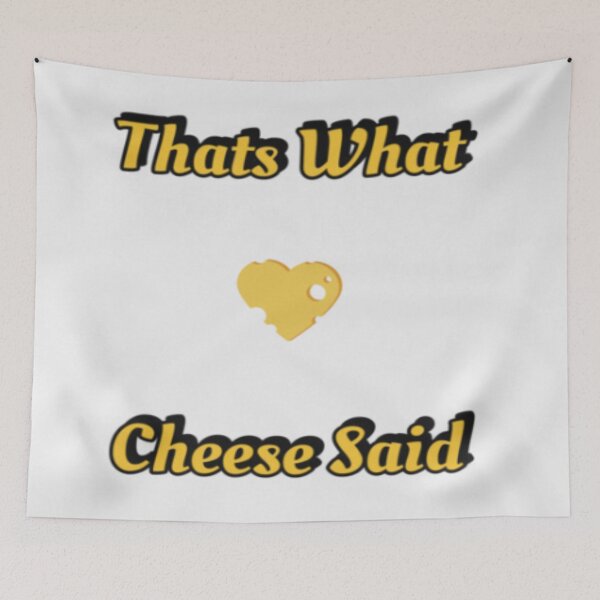 Item preview, Thats What Cheese Said, Cheese lovers designed and sold by EZShopLife.