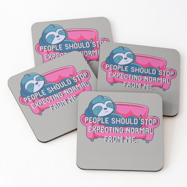 Item preview, People should stop expecting normal from me. designed and sold by Tanuja  Sharma.