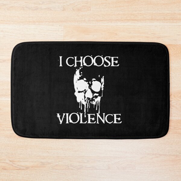 Item preview, I choose violence designed and sold by DotorEaon.
