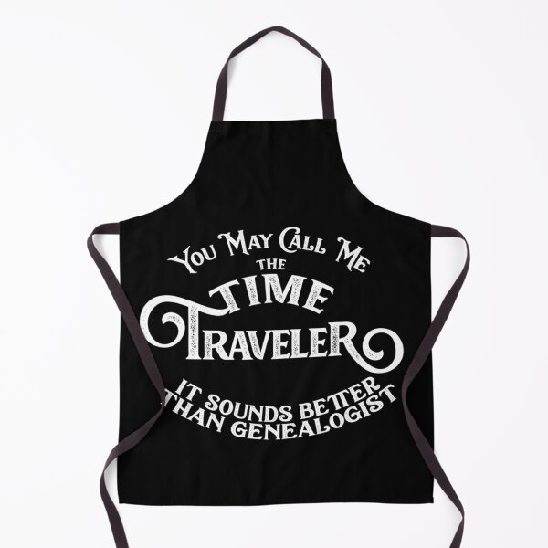 Item preview, Funny Genealogy Time Traveler Sounds Better Than Genealogist designed and sold by Ilyayao.