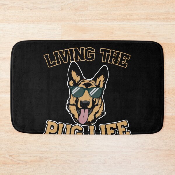 Item preview, Living The Pug Life German Shepherd Gift designed and sold by Mesyo.