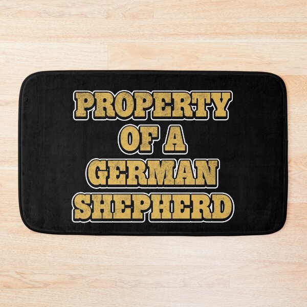 Item preview, Property of a German Shepherd Gift designed and sold by Mesyo.