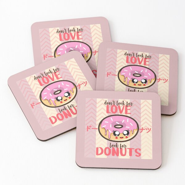 Item preview, dont look for love look for donuts, donut lover designed and sold by Ashi17.