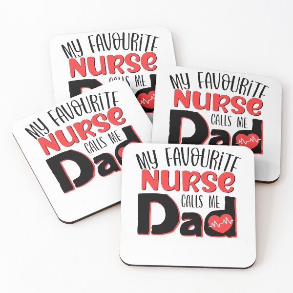 Item preview, My Favourite Nurse Calls Me Dad designed and sold by FuntasticDez.