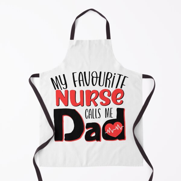 Item preview, My Favourite Nurse Calls Me Dad designed and sold by FuntasticDez.