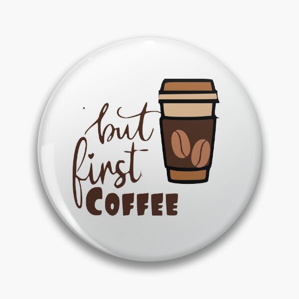 Item preview, But First Coffee designed and sold by aldona.