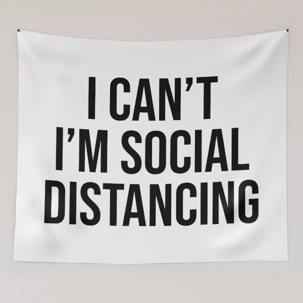 Item preview, I Can't I'm Social Distancing Hilarious designed and sold by Sour Soul.