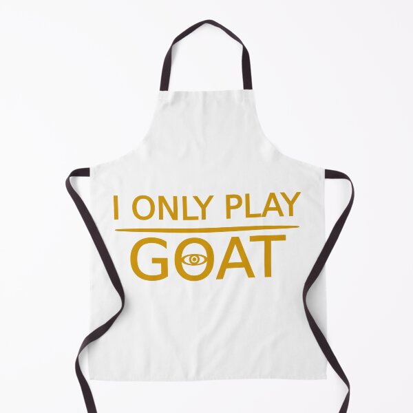 Item preview, I Only Play Goat designed and sold by CyclopsDesigns.