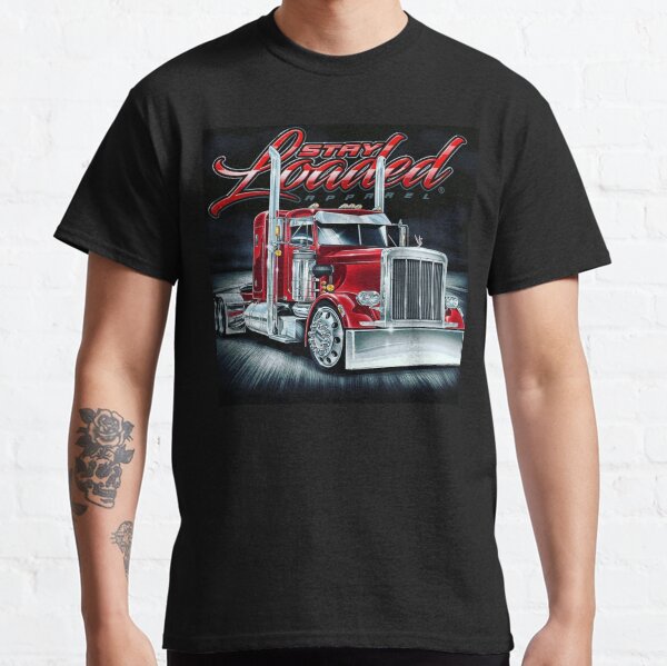 Stay loaded truck Classic T-Shirt