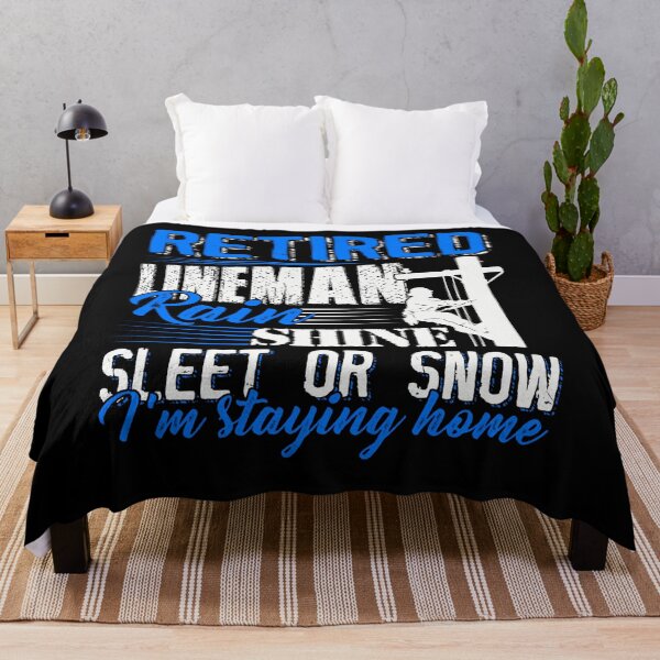 Item preview, retied lineman rain shine sleet on snow im stay home designed and sold by BrennaEirlys.