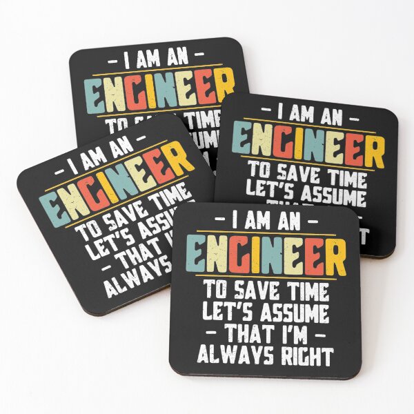 Item preview, I Am an Engineer Lets Assume I'm Right Funny Engineering designed and sold by Ilyayao.