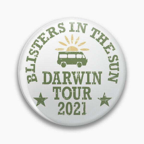 Item preview, Blisters In The Sun Darwin Tour 2021 designed and sold by CoolYule.