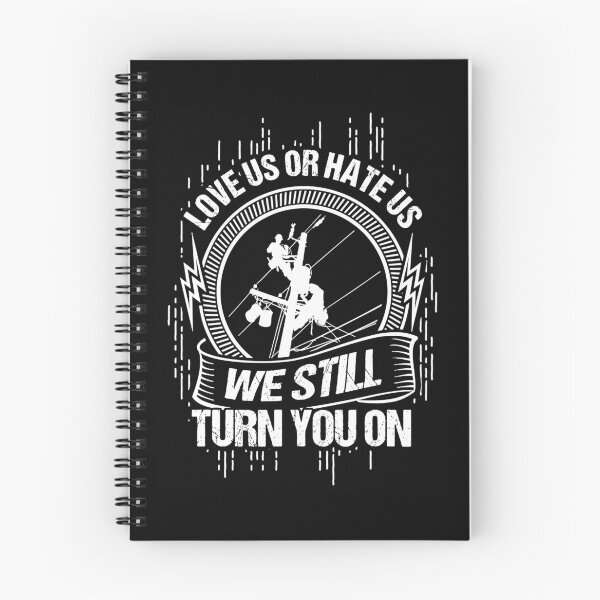 Item preview, We Still Turn you on, funny lineman quotes tradesman,transmission lineman,lineman work designed and sold by BrennaEirlys.