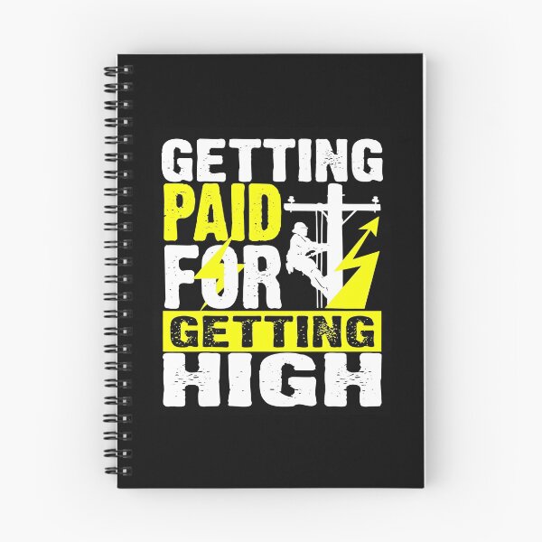 Item preview, Getting paid for getting high lineman gift designed and sold by BrennaEirlys.