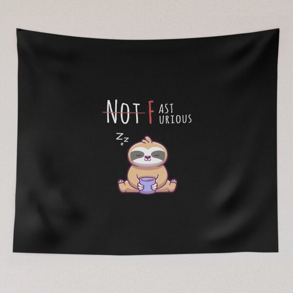 Item preview, Not Fast, Not Furious designed and sold by angelaconnie.