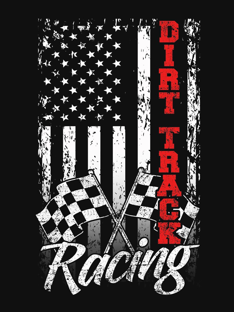 American Flag Dirt Track Racing Gift Shirt Car Bike Driver
