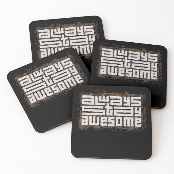 Item preview, Always Stay Awesome typography designed and sold by NexeDesigns.