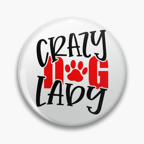 Item preview, Crazy Dog Lady designed and sold by LemonCreations.