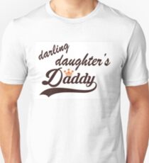 Darling Daughter's Daddy - Tees Unisex T-Shirt