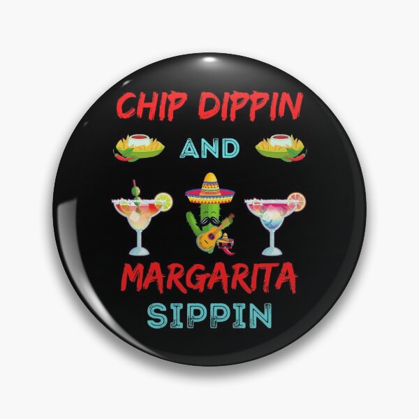 Item preview, Chip Dippin And Margarita Sippin designed and sold by WoodburyLake.