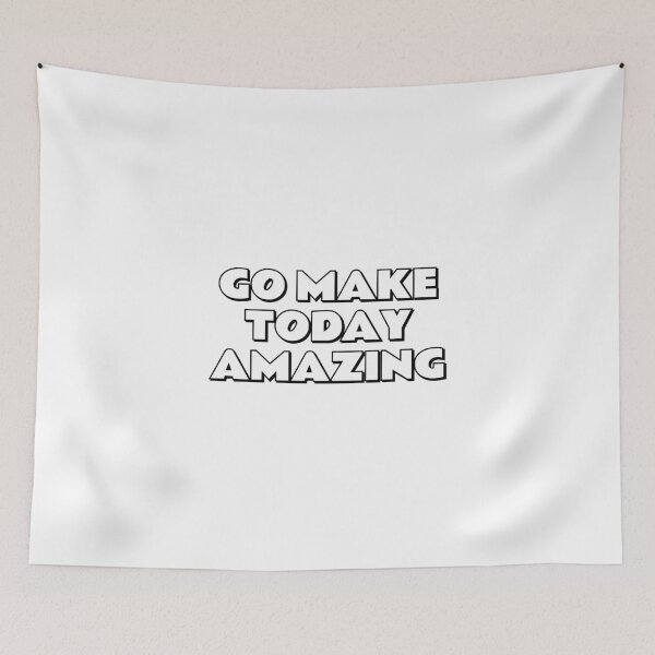 Item preview, Go make today amazing - Positive Affirmations Of Joy designed and sold by Inspirationmotivation.