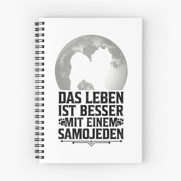Item preview, Life is better with Samoyed sled dog saying designed and sold by madgrfx.