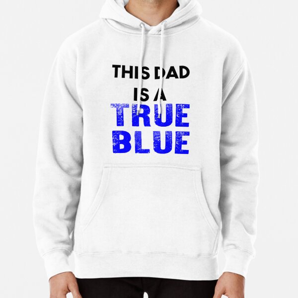 True Blue Sweatshirts & Hoodies for Sale | Redbubble