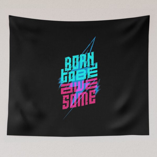 Item preview, Born To Be Awesome typography designed and sold by NexeDesigns.