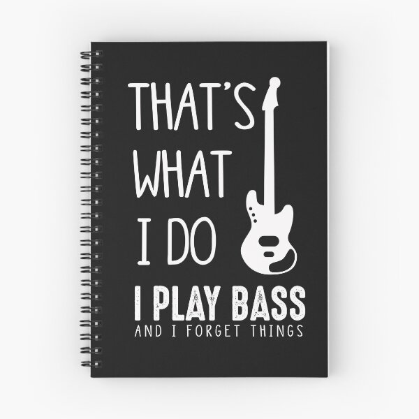 Item preview, That's what I do I play bass and I forget things designed and sold by Mr-tach.