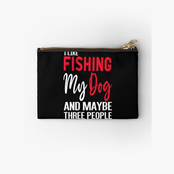 Item preview, I Like Fishing My Dog And Maybe Three People designed and sold by ZAstore.