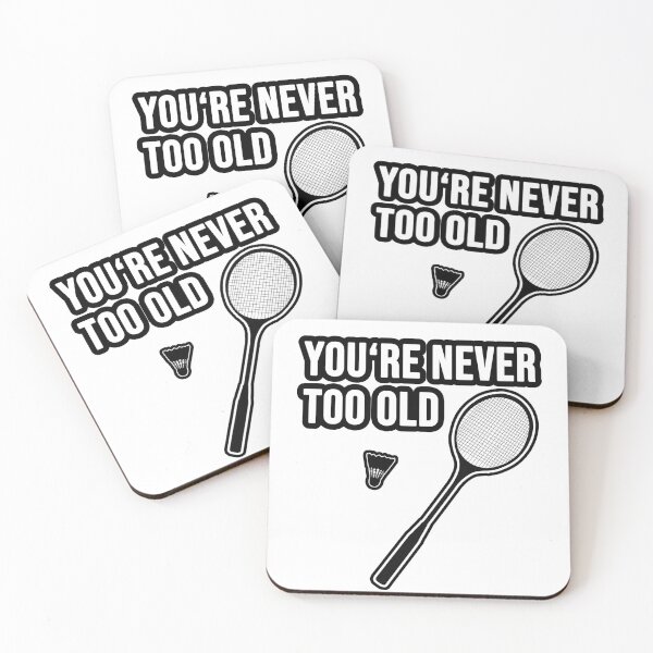 Item preview, You're never too old - badminton designed and sold by TopsellerShirts.
