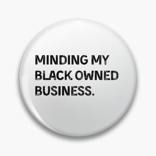 Item preview, Entrepreneur Minding my black owned business  designed and sold by Apoorv Choudhary.