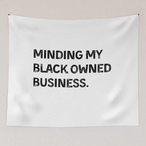 Item preview, Entrepreneur Minding my black owned business  designed and sold by Apoorv Choudhary.