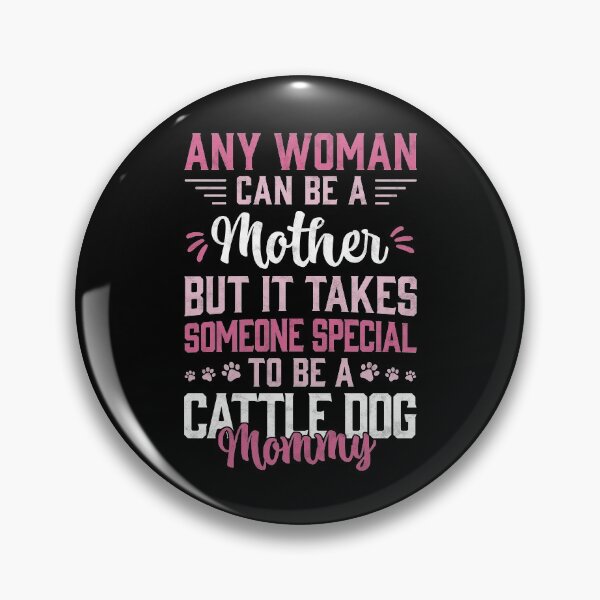 Item preview, Australian Cattle Dog Mom Sheepdog Gift designed and sold by madgrfx.