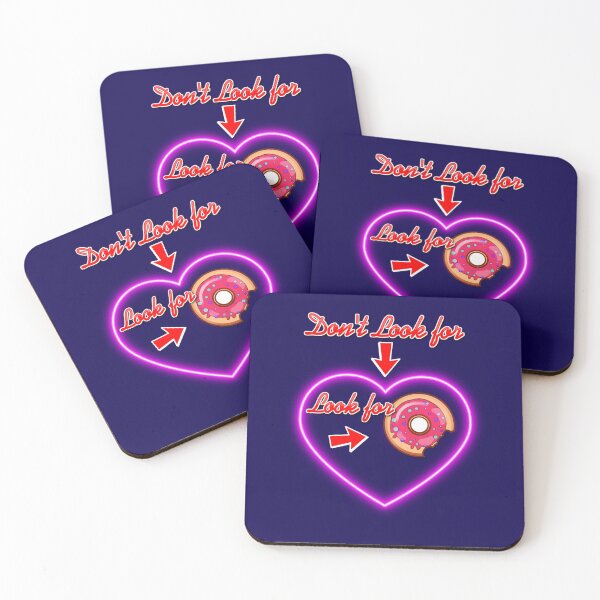Item preview, Dont Look For Love Look For Donuts designed and sold by Fine Art California.