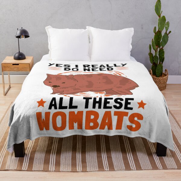 Item preview, I need wombat marsupial Australia saying designed and sold by madgrfx.
