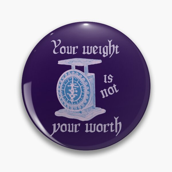 Item preview, Your Weight Is Not Your Worth designed and sold by DesignsofNote.