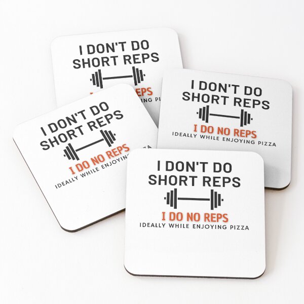 Item preview, I Don´t do Short Reps and Neither Should You. Or? designed and sold by Ensjodesigns.