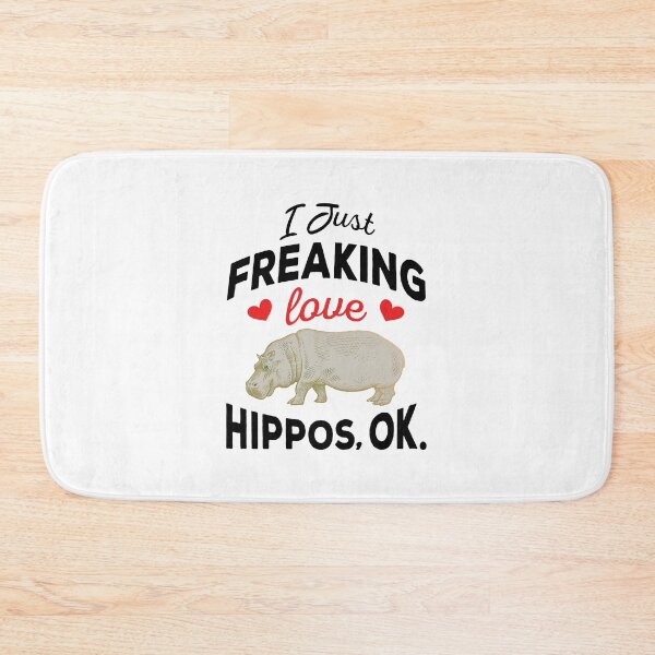 Item preview, I Just Freaking Love Hippos Ok - Hippos lover designed and sold by ReadyArt.