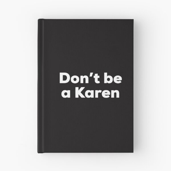 Item preview, Don't Be a Karen designed and sold by TrndSttr.