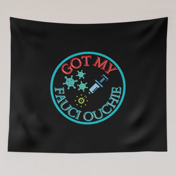 Item preview, Got My Fauci Ouchie designed and sold by JoLiShop.