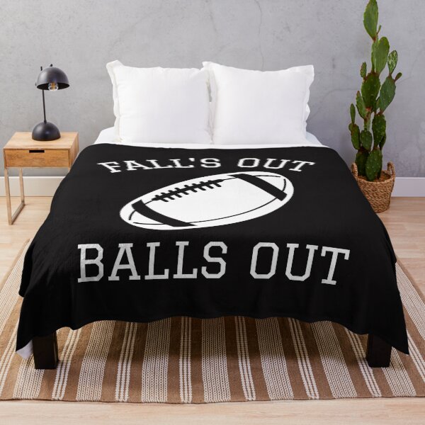 Item preview, Football Gift - Fall's Out Balls Out designed and sold by TrndSttr.