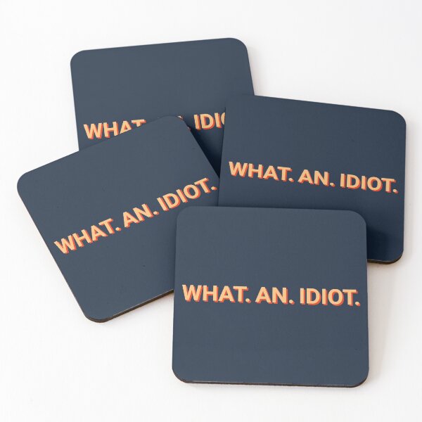 Item preview, What An Idiot Humor designed and sold by Sour Soul.