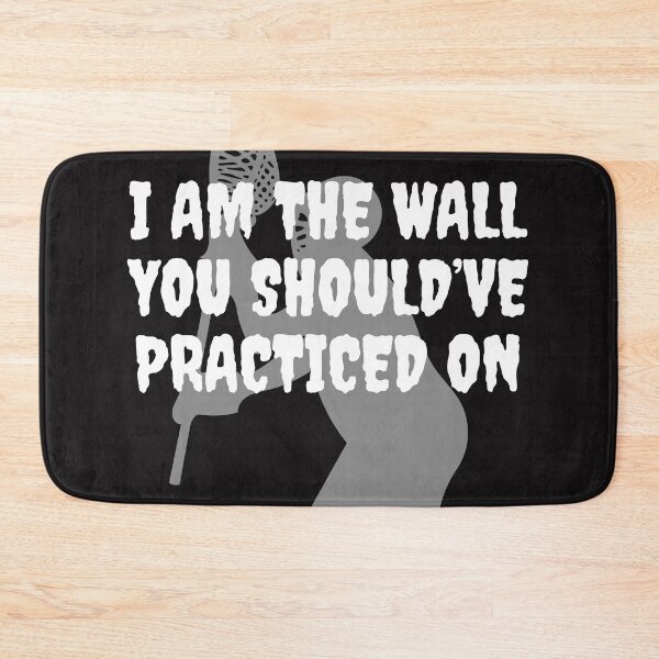 Item preview, Lacrosse Goalie - I Am the Wall Lax Goalie designed and sold by TrndSttr.