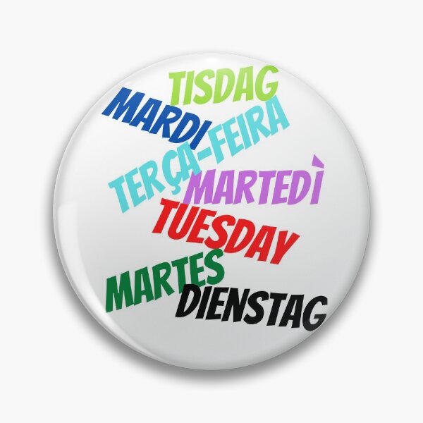 Item preview, Tuesday in multiple languages designed and sold by ajtechdesigns.
